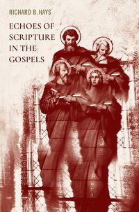 Produktbild: Echoes of Scripture in the Gospels