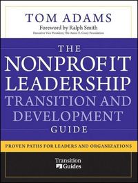 Produktbild: The Nonprofit Leadership Transition and Development Guide