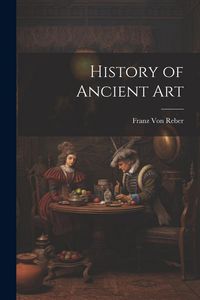 Produktbild: History of Ancient Art