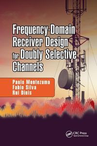 Produktbild: Montezuma, P: Frequency-Domain Receiver Design for Doubly Se