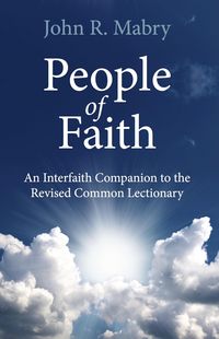 Produktbild: People of Faith: An Interfaith Companion to the Revised Common Lectionary