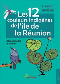 Produktbild: Les 12 couleurs indigenes de l