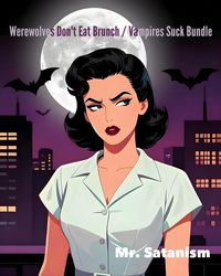 Produktbild: Werewolves Don't Eat Brunch / Vampires Suck Bundle