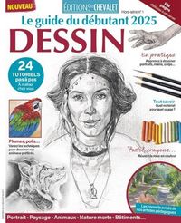 Produktbild: Editions du Chevalet Hors Serie N.1; le Guide du Debutant 2025 Dessi