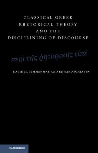 Produktbild: Classical Greek Rhetorical Theory and the Disciplining of Discourse