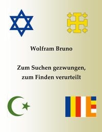 Produktbild: Zum Suchen gezwungen, zum Finden verurteilt