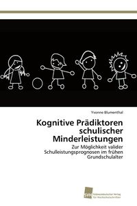 Produktbild: Kognitive Pr&auml;diktoren schulischer Minderleistungen