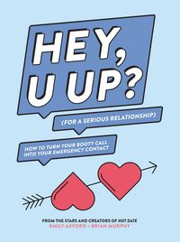 Produktbild: HEY, U UP? (For a Serious Relationship)
