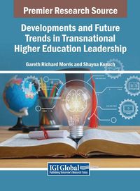 Produktbild: Developments and Future Trends in Transnational Higher Education Leadership