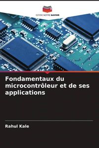 Produktbild: Fondamentaux du microcontr&ocirc;leur et de ses applications