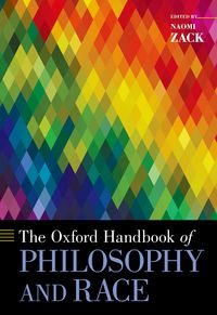 Produktbild: The Oxford Handbook of Philosophy and Race