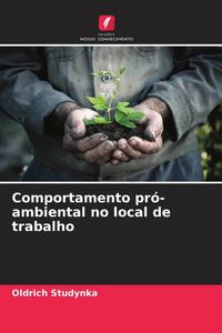 Produktbild: Comportamento pr&oacute;-ambiental no local de trabalho