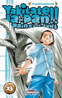 Produktbild: Yakitate Ja-Pan ! : un pain c'est tout. Tome 23