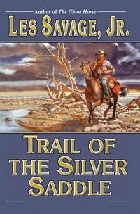Produktbild: Trail of the Silver Saddle