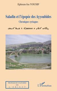 Produktbild: Saladin et l'&eacute;pop&eacute;e des Ayyoubides