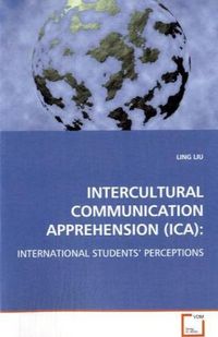 Produktbild: LIU LING: INTERCULTURAL COMMUNICATION APPREHENSION (ICA):