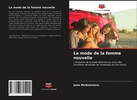Produktbild: La mode de la femme nouvelle