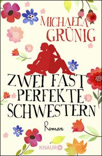 Produktbild: Zwei fast perfekte Schwestern