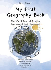 Produktbild: Okunev, I: My First Geography Book