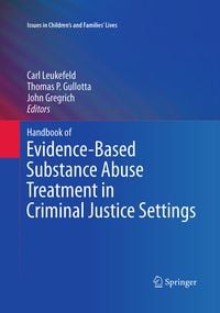 Produktbild: Handbook of Evidence-Based Substance Abuse Treatment in Criminal Justice Settings