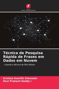 Produktbild: Chennam, K: T&eacute;cnica de Pesquisa R&aacute;pida de Frases em Dados em
