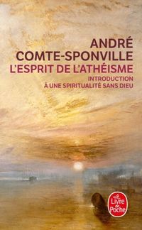 Bild vom Artikel L'esprit de l'athéisme vom Autor Andre Comte-Sponville