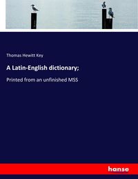 Produktbild: A Latin-English dictionary;