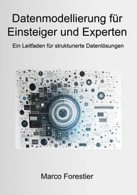Produktbild: Datenmodellierung f&uuml;r Einsteiger und Experten