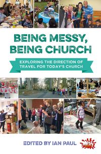 Produktbild: Being Messy, Being Church