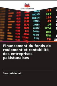 Produktbild: Financement du fonds de roulement et rentabilit&eacute; des entreprises pakistanaises
