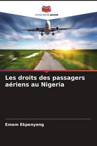 Produktbild: Les droits des passagers a&eacute;riens au Nigeria