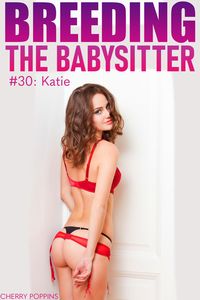 Produktbild: Breeding the Babysitter #30: Katie