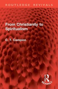 Produktbild: From Christianity to Spiritualism