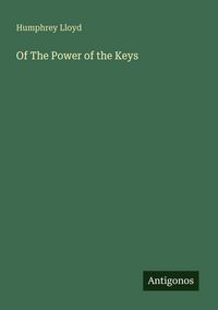 Produktbild: Of The Power of the Keys