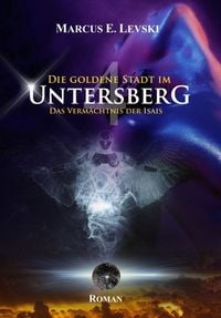 Produktbild: Die Goldene Stadt im Untersberg 4