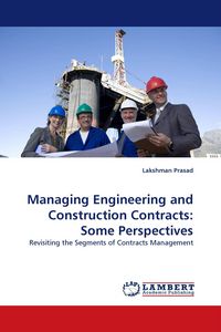 Produktbild: Managing Engineering and Construction Contracts: Some Perspectives