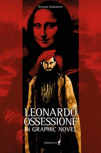 Produktbild: Leonardo. Ossessione in graphic novel