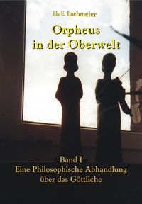 Produktbild: Orpheus in der Oberwelt Band I