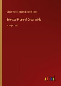 Produktbild: Selected Prose of Oscar Wilde