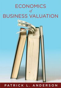 Produktbild: The Economics of Business Valuation