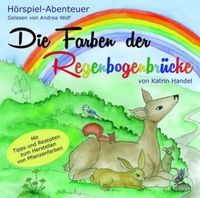 Bild vom Artikel Die Farben der Regenbogenbrücke vom Autor Katrin Handel