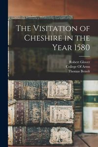 Produktbild: The Visitation of Cheshire in the Year 1580