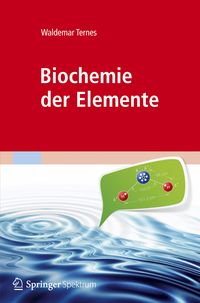 Bild vom Artikel Biochemie der Elemente vom Autor W. Ternes