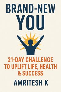Produktbild: Brand New You - 21 Day Challenge to Uplift Life, Health & Success
