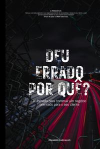 Produktbild: Deu Errado Por Qu&ecirc;?