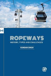 Produktbild: Ropeways- History, Types and Challenges