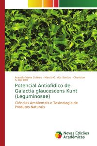 Produktbild: Potencial Antiof&iacute;dico de Galactia glaucescens Kunt (Leguminosae)