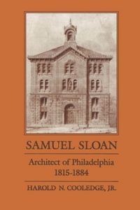 Produktbild: Samuel Sloan Architect Of Phil
