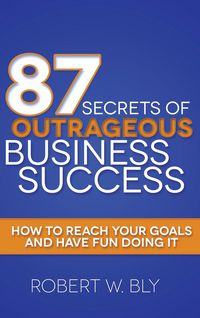Produktbild: 87 Secrets of Outrageous Business Success