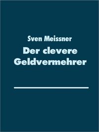 Produktbild: Der clevere Geldvermehrer
